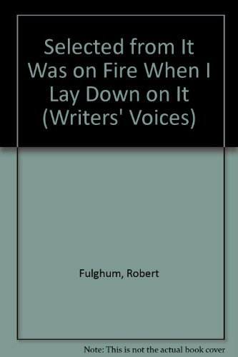 Imagen de archivo de Selected from It Was on Fire When I Lay Down on It (Writers' Voices) a la venta por Wonder Book