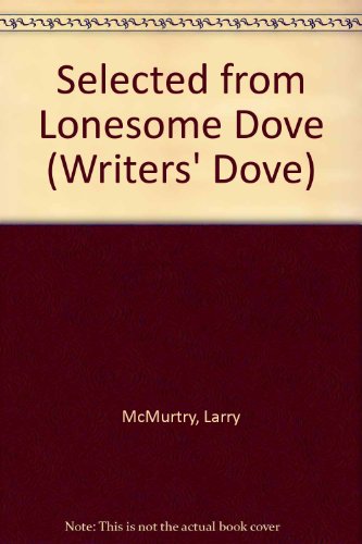 Imagen de archivo de Selected from Lonesome Dove a la venta por ThriftBooks-Dallas