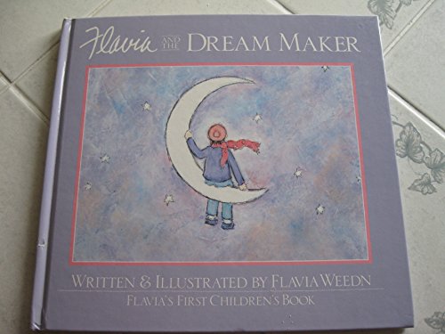 9780929632025: Flavia and the dream maker [Hardcover] by Weedn, Flavia