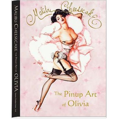 9780929643328: Malibu Cheesecake: The Pinup Art of Olivia