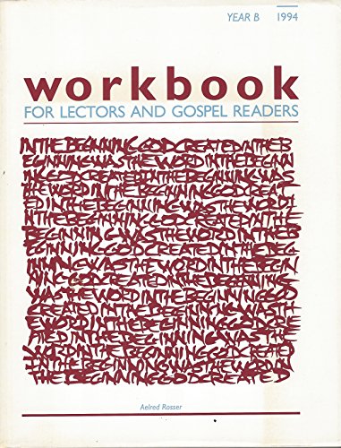 Imagen de archivo de Workbook for Lectors and Gospel Readers, Year B, 1994 a la venta por HPB-Emerald