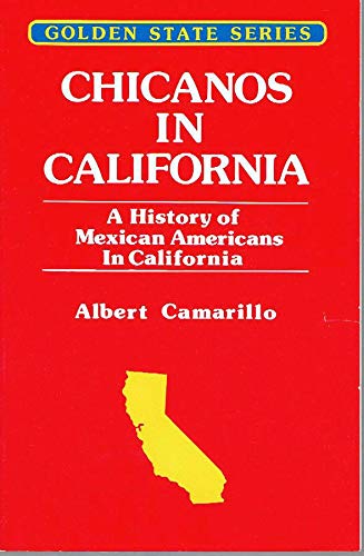 Stock image for Chicanos in California for sale by Better World Books: West