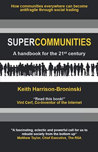 Imagen de archivo de Supercommunities: A handbook for the 21st century a la venta por WorldofBooks