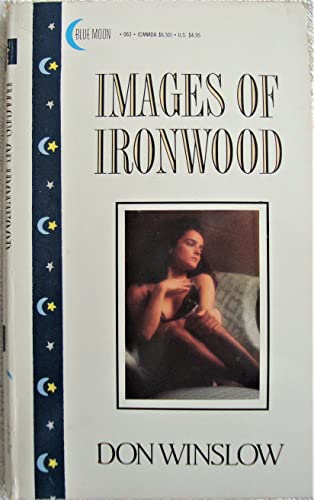 Images of Ironwood (9780929654263) by Winslow, Don