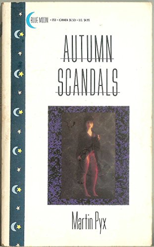 

Autumn Scandals