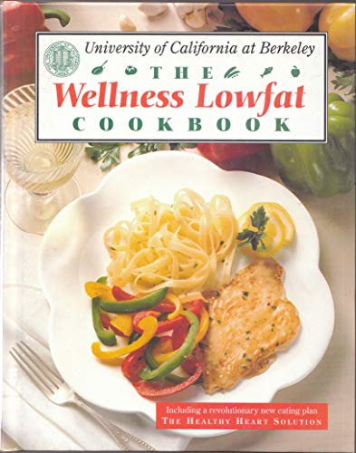 Imagen de archivo de The Wellness Lowfat Cookbook a la venta por SecondSale