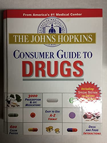 Beispielbild fr The Johns Hopkins Consumer Guide to Drugs and Supplements zum Verkauf von Better World Books