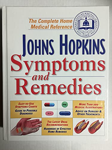 9780929661797: Johns Hopkins Symptoms and Remedies: The Complete Home Medical Reference
