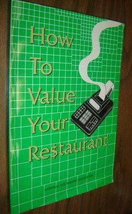 How to Value Your Restaurant (9780929663012) by Blackman