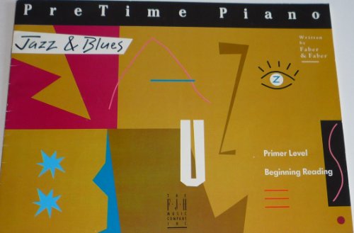 Imagen de archivo de Pretime Piano, Jazz & Blues: Primer Level, Beginning Reading a la venta por ThriftBooks-Dallas