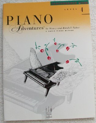 Beispielbild fr Piano Adventures Performance Book, Level 4 zum Verkauf von Wonder Book