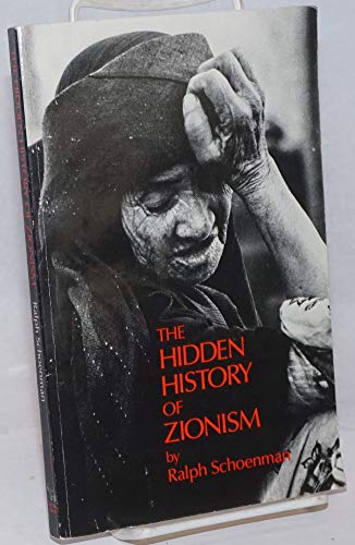 The Hidden History of Zionism