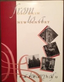Beispielbild fr From Old Main to a New Century: A History of Phi Kappa Tau zum Verkauf von ThriftBooks-Dallas