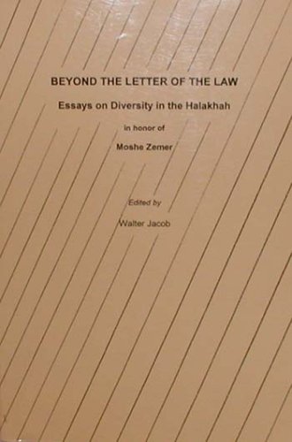 Imagen de archivo de Beyond the Letter of the Law: Essays on Diversity in the Halakhah in Honor of Moshe Zemer a la venta por ThriftBooks-Atlanta