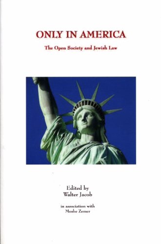 Imagen de archivo de Only in America: The Open Society and Jewish Law a la venta por Amazing Books Pittsburgh