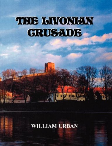 Stock image for The Livonian Crusade for sale by Big River Books