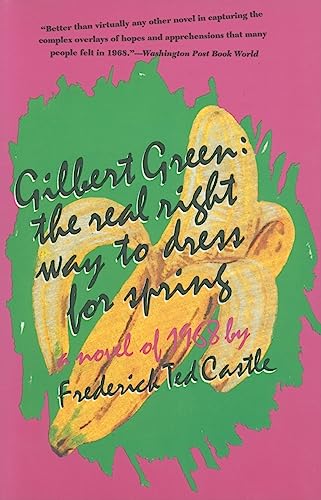 Imagen de archivo de Gilbert Green The Real Right Way to Dress for Spring a la venta por PBShop.store US