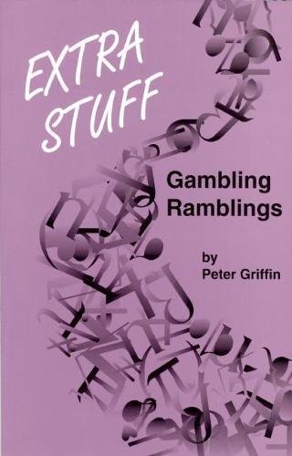 Beispielbild fr Extra Stuff: Gambling Ramblings zum Verkauf von HPB-Ruby