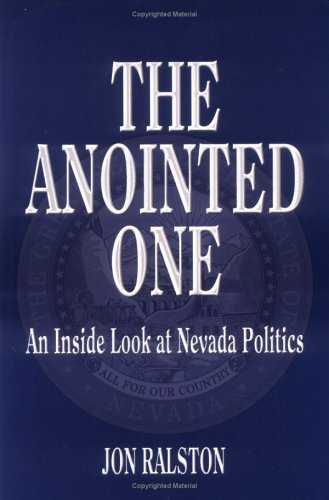9780929712017: Anointed One: An Inside Look at Nevada Politics