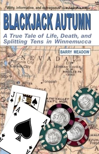 9780929712086: Blackjack Autumn: A True Tale of Life, Death, and Splitting Tens in Winnemucca