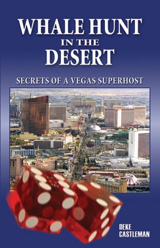 Beispielbild fr Whale Hunt in the Desert: Secrets of a Vegas Superhost (Biography General) zum Verkauf von WorldofBooks