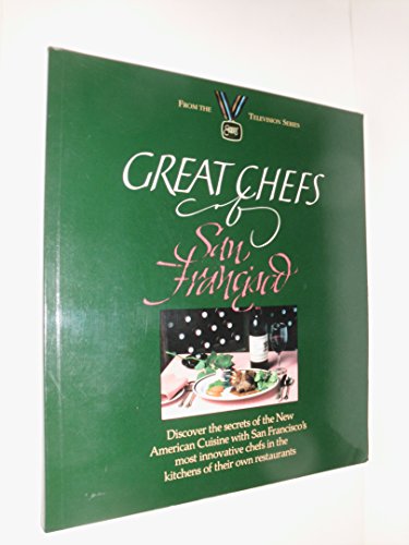 Stock image for Great Chefs of San Francisco for sale by ThriftBooks-Dallas