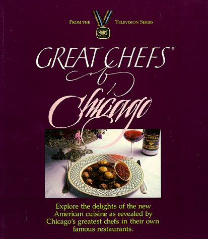 Stock image for Great Chefs of Chicago for sale by Your Online Bookstore