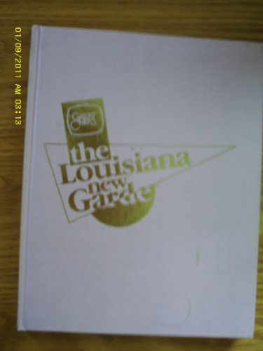 Stock image for Louisiana's New Garde for sale by Better World Books