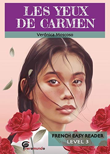 Les Yeux de Carmen (French Edition) (9780929724447) by Moscoso, Veronica