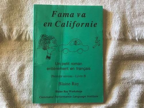 Imagen de archivo de Fama va en Californie (French Edition) a la venta por ThriftBooks-Atlanta