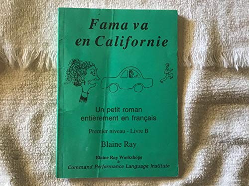 Stock image for Fama va en Californie (French Edition) for sale by SecondSale