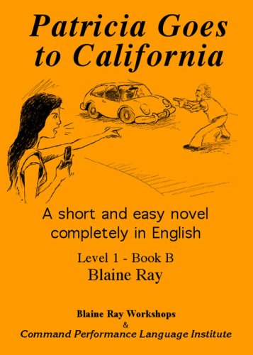 Patricia Goes to California (9780929724652) by Blaine Ray