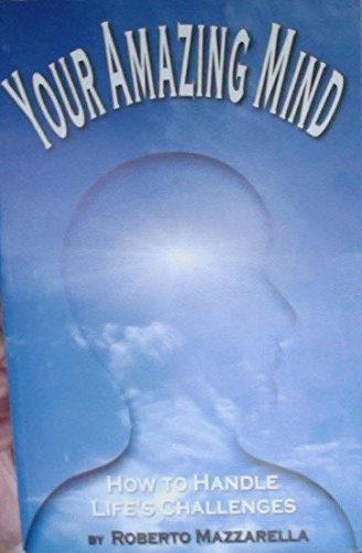 Stock image for Your Amazing Mind for sale by Wonder Book