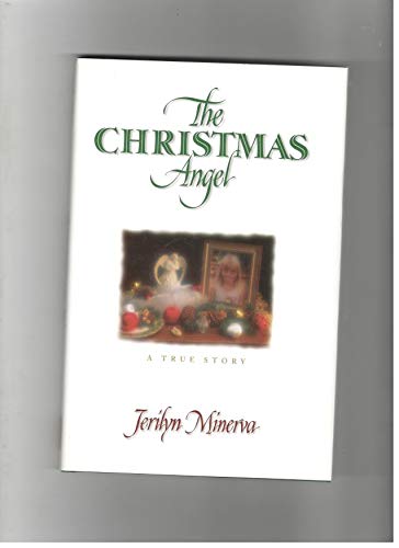 Beispielbild fr The Christmas angel: A true story zum Verkauf von Better World Books