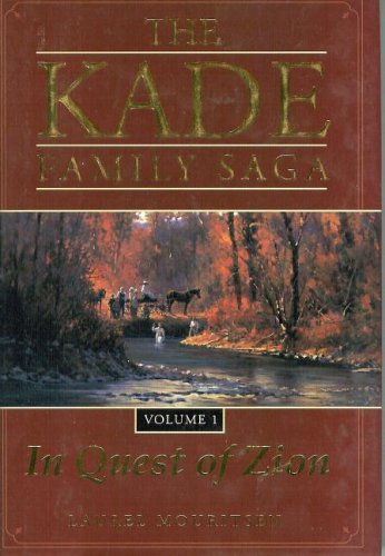 9780929753072: The Kade Family Saga: In Quest of Zion