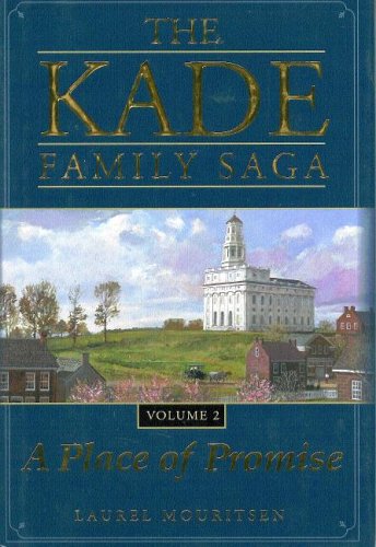 Stock image for The Kade Family Saga Vol 2: A Place of Promise for sale by ThriftBooks-Atlanta