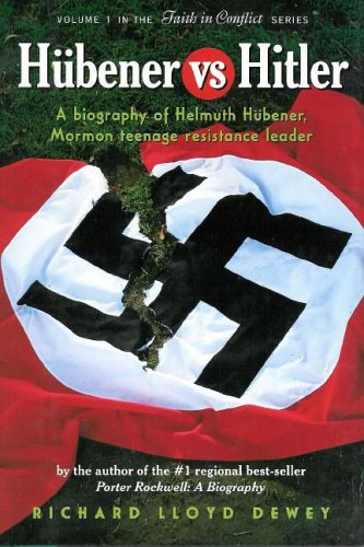 Beispielbild fr Hubener vs. Hitler: A Biography of Helmuth Hubener, Mormon Teenage Resistance Leader zum Verkauf von Jenson Books Inc