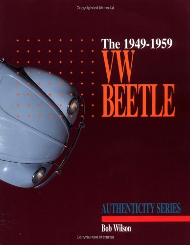 Beispielbild fr VW Beetle, 1949-1959: A Restorer's Guide to Authenticity zum Verkauf von ThriftBooks-Atlanta