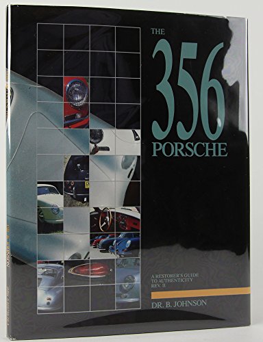 9780929758060: The 356 Porsche: A Restorer's Guide to Authenticity