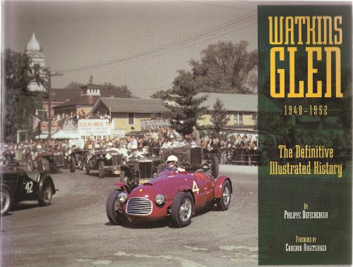 Beispielbild fr Watkins Glen 1948-1952: The Definitive Illustrated History zum Verkauf von Hennessey + Ingalls