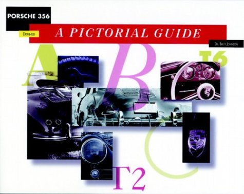 9780929758244: Porsche 356 Defined: A Pictorial Guide
