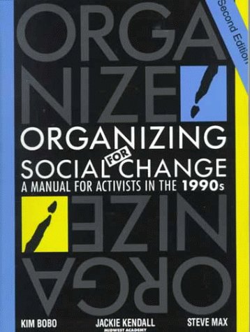 9780929765419: Organizing for Social Change: A Manual for Activists in the 1990's