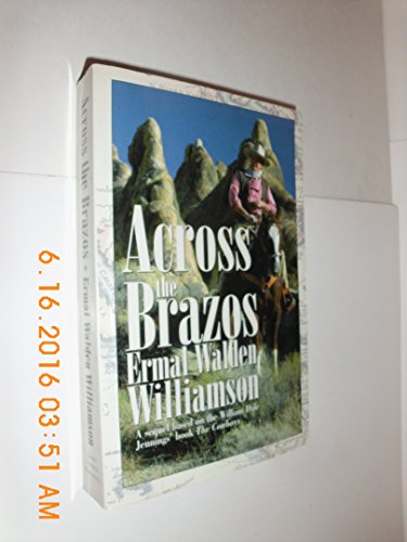 Stock image for Across the Brazos for sale by ThriftBooks-Atlanta