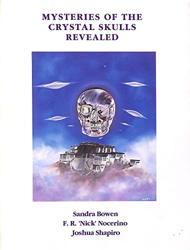 Stock image for Mysteries of the Crystal Skulls Revealed for sale by Front Cover Books