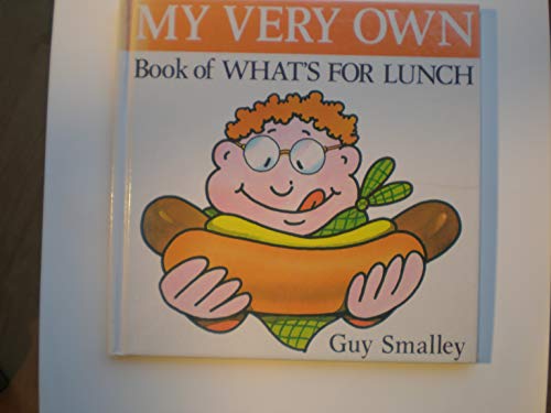 Beispielbild fr Book of Whats for Lunch. An Original My Very Own Book zum Verkauf von Gil's Book Loft