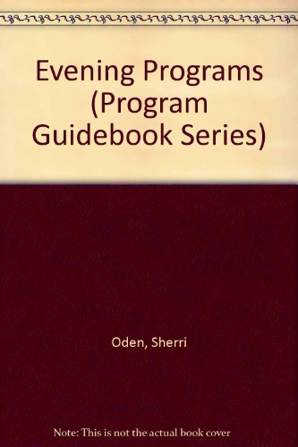 9780929816876: Evening Programs (Program Guidebook Series)