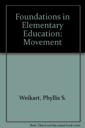 Beispielbild fr Foundations in Elementary Education : Movement zum Verkauf von Better World Books