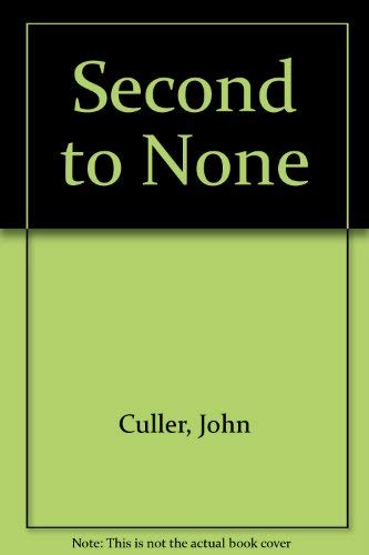 Imagen de archivo de Second to None a la venta por Books From California