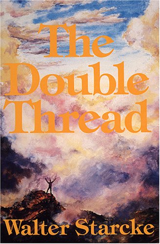 Imagen de archivo de The Double Thread a la venta por Jenson Books Inc