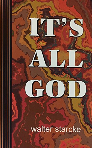 Imagen de archivo de It's All God a la venta por Better World Books: West